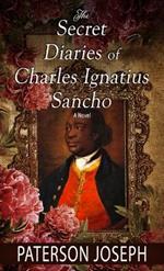 The Secret Diaries of Charles Ignatius Sancho