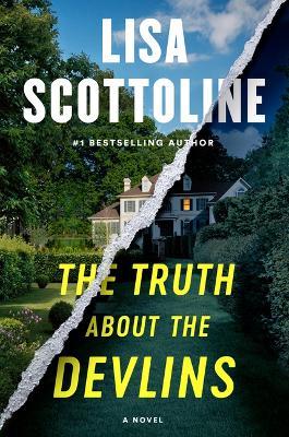 The Truth about the Devlins - Lisa Scottoline - cover
