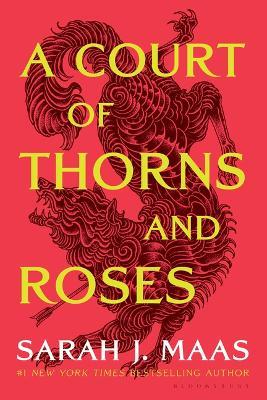 A Court of Thorns and Roses - Sarah J Maas - cover