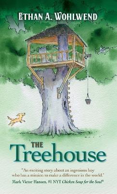 The Treehouse - Ethan A Wohlwend - cover