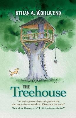 The Treehouse - Ethan A Wohlwend - cover