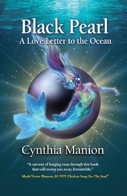 Black Pearl: A Love Letter to the Ocean - Cynthia Manion - cover