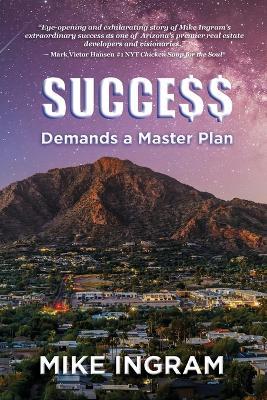Success Demands A Master Plan - Mike Ingram - cover