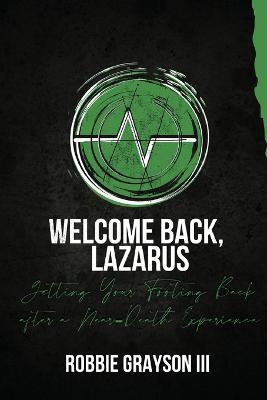 Welcome Back, Lazarus - Robbie Grayson - cover