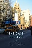The Case Record - Alvin Handelman - cover