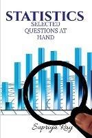 Statistics: Selected Questions at Hand - Supriya Ray - cover