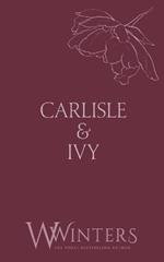 Carlisle & Ivy: A Deal for a Kiss