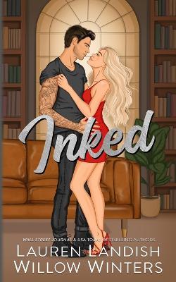 Inked: Artist Rendition - Lauren Landish,Willow Winter - cover