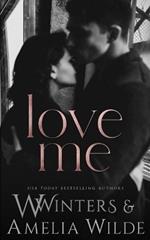 Love Me