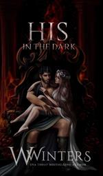 His in the Dark: Artist Rendition