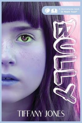 Bully - Tiffany Jones - cover