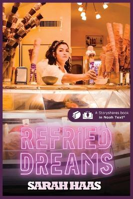 Refried Dreams - Sarah Haas - cover