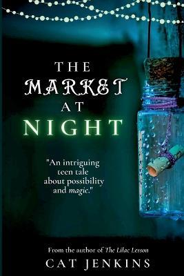 The Market at Night - Cat Jenkins - cover