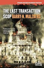 The Last Transaction / Scop