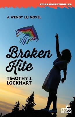 Broken Kite - Timothy J Lockhart - cover