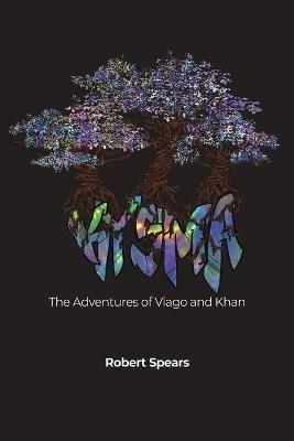 Kysma: The Adventures of Viago and Khan - Robert Spears - cover