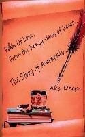 Pen of love, From the honey-dew of heart..... Story of Amrapali... - Aks Deep ( Kuntal Ghosh ) - cover