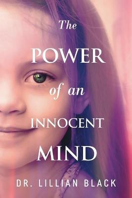 The Power of an Innocent Mind - Lillian Black - cover