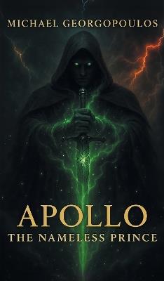 Apollo: The Nameless Prince - M Georgopoulos - cover