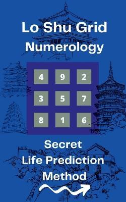 Lo Shu Grid Numerology - Sumit Kumar - cover
