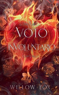 Voto Involuntario - Willow Fox - cover