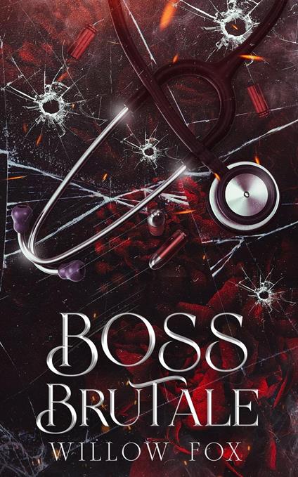 Boss Brutale - Willow Fox - ebook