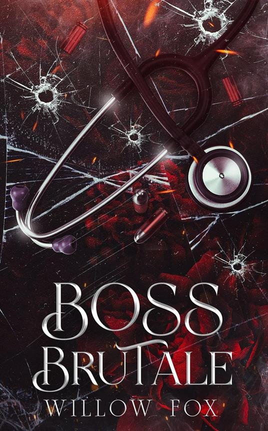 Boss Brutale - Willow Fox - ebook