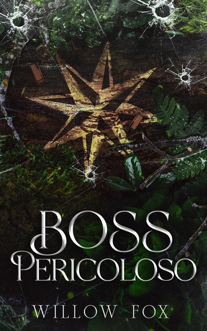 Boss Pericoloso - Willow Fox - ebook