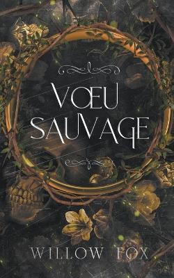 Voeu Sauvage - Willow Fox - cover