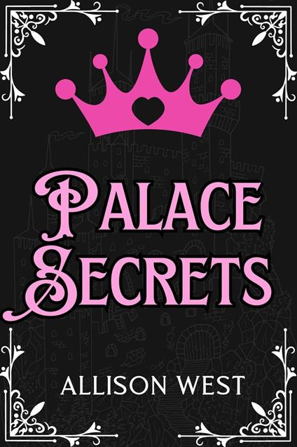 Palace Secrets