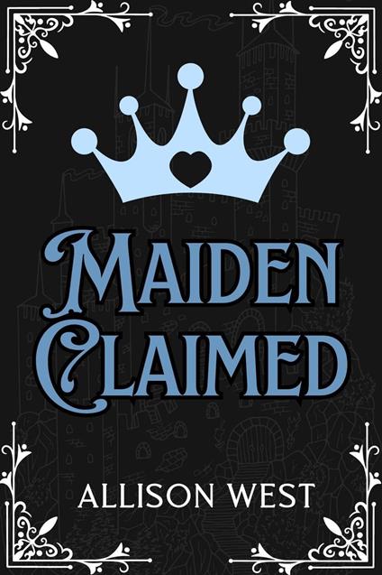 Maiden Claimed