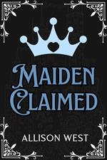Maiden Claimed