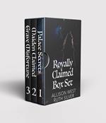 Royally Claimed Box Set