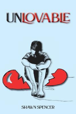 Unlovable - Shawn Spencer - cover