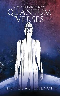 A Multiverse of Quantum Verses - Nicolas Cresci - cover