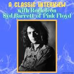 A Classic Interview with Rock Icon Syd Barrett of Pink Floyd
