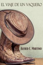 El Viaje De Un Vaquero
