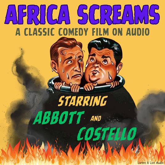 Africa Screams, A Classic Comedy Film On Audio, Starring Abbott and Costello