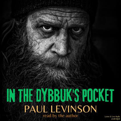 In the Dybbuk's Pocket