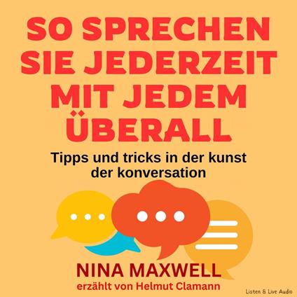 So Sprechen Sie Jederzeit Mit Jedem Überall