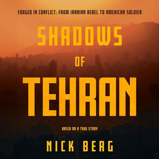 Shadows of Tehran