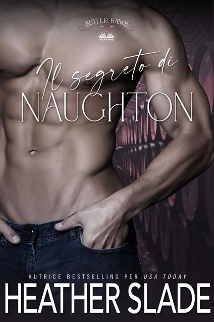 Il Segreto Di Naughton - Heather Slade,Valentina Giglio - ebook