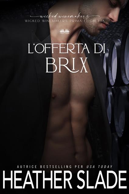 L'Offerta Di Brix - Heather Slade,Giglio Valentina - ebook
