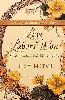 Love & Labors Won - Ney Mitch - cover
