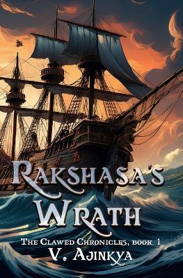 Rakshasa's Wrath - V Ajinkya - cover