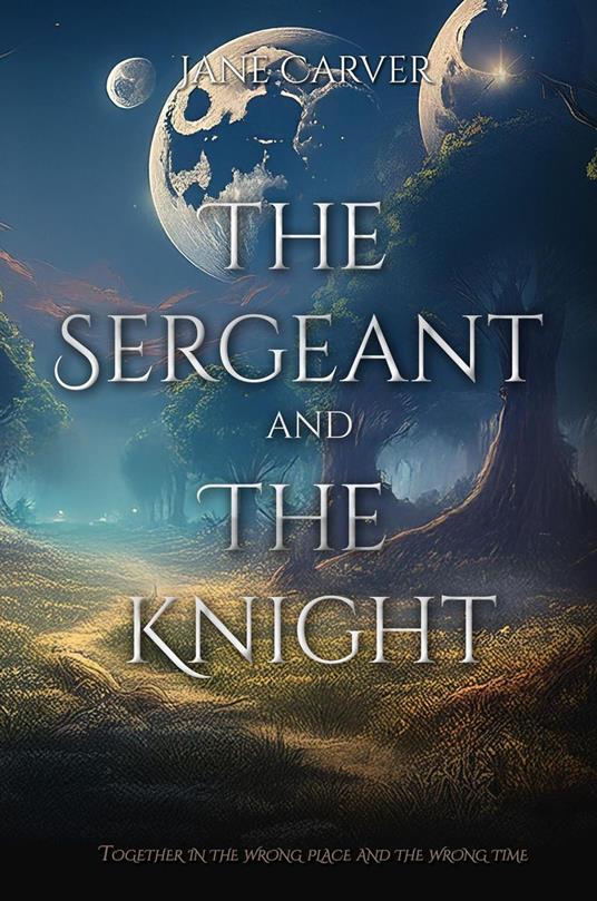The Sergeant and the Knight