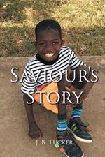 Saviour's Story