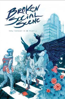 Broken Social Scene Presents: You Forgot It In People - Lonnie Nadler,Justin Peroff,Brendan Canning - cover