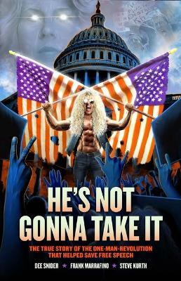 Dee Snider: He's Not Gonna Take It - Dee Snider - cover