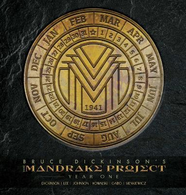 The Mandrake Project: Year One - Bruce Dickinson,Tony Lee - cover